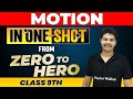 MOTION In One Shot From Zero To Hero Class 9th