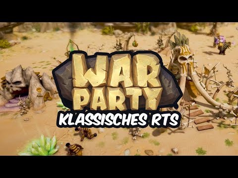 War Party - Mehr klassisches RTS geht kaum 👑 [Deutsch/German][Gameplay]