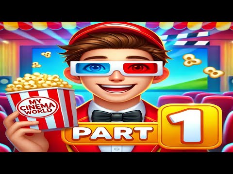 My Cinema World – Full Gameplay Walkthrough (Part 1) - YouTube