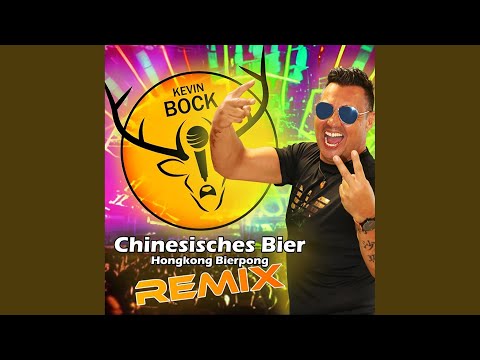 Chinesisches Bier (Remix)