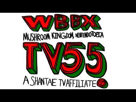 [#1395] WBBX-TV 55 Mushroom Kingdom, Nintendotopia (A Shantae TV Affiliate) [Request]
