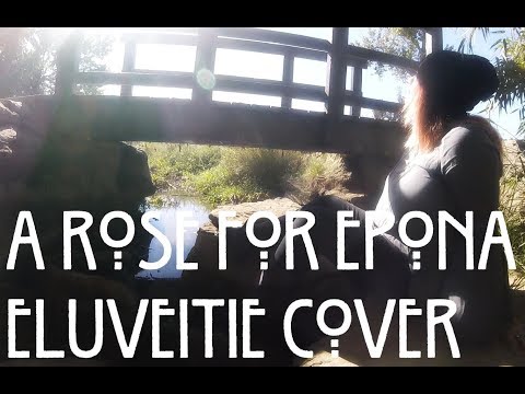 A ROSE FOR EPONA- ELUVEITIE COVER (Symphonic Metal Version)
