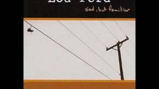 Lou Ford  - You Ain't Worth My Time