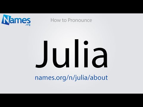 How to Pronounce Julia