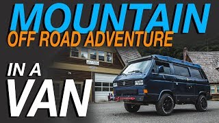 Mountain Off Road Adventure - Living The Van Life