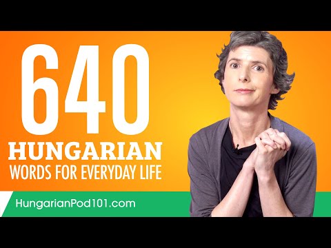 640 Hungarian Words for Everyday Life - Basic Vocabulary #32