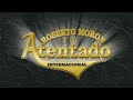 Roberto Moron y Su Atentado Internacional - La Gallina - Titanio Records Roberto Moron y Su Atentado Internacional - La Gallina