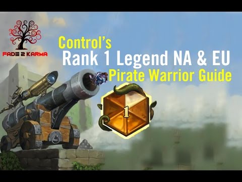 Control's Rank 1 Legend NA & EU Pirate Warrior Guide