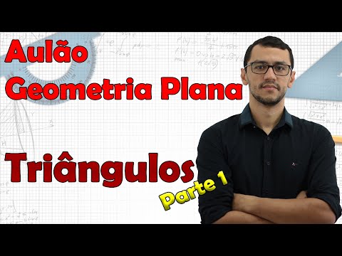 Aulão Geometria Plana | Conceitos Básicos sobre Triângulos