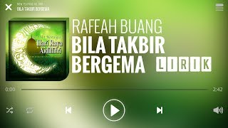 Download lagu Rafeah Buang - Bila Takbir Bergema [Lirik] mp3