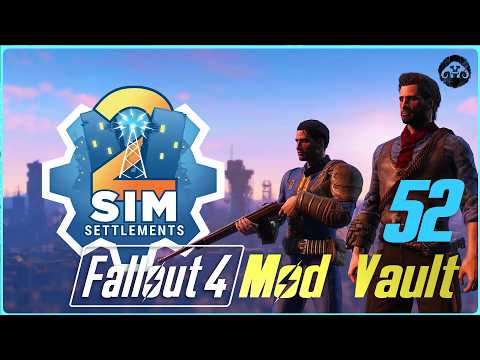 FALLOUT 4 Mod Vault #52 : Sim Settlements 2