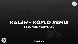 Download lagu DJ JAWA KALAH KOPLO REMIX ( SLOWED  REVERB )🎶🎧 mp3