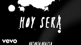 Hoy Será Music Video