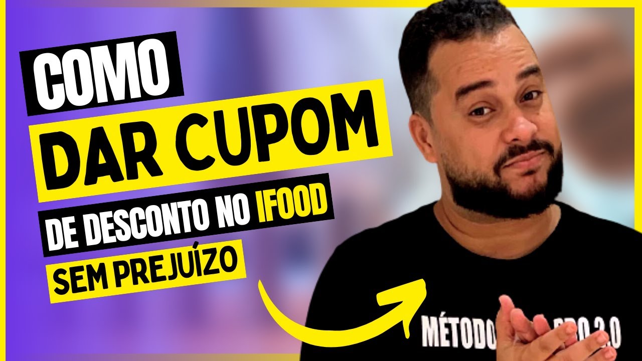 COMO DAR CUPOM DE DESCONTO NO IFOOD SEM TOMAR PREJUIZO