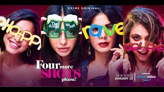 Amazon Prime Video drops title track of Four More Shots Please! | Mikey McCleary | Naquita D’Souza