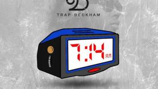 Trap Beckham - Too Hot [Prod. By Beastmode]