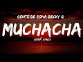 Gente de zona , Becky g   Muchacha (letra/Lyrics)