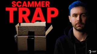 $4,000,000 Trap set on a Scammer