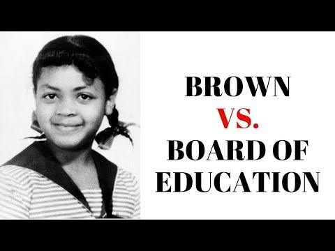 Brown v. the Board of Education