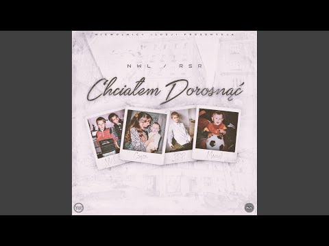 Chciałem Dorosnąć