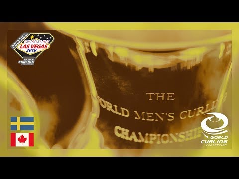 Sweden v Canada - Gold medal final - 361º World Men's Curling Championship 2018