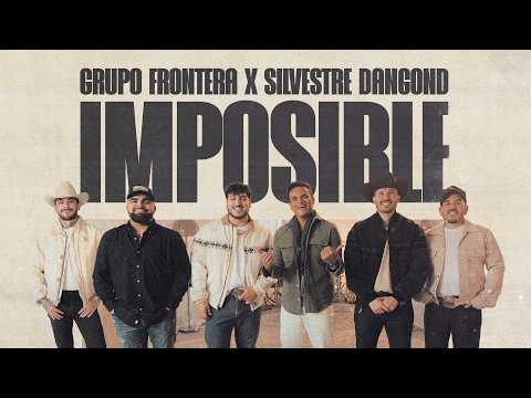 Grupo Frontera, Silvestre Dangond - Imposible (Video Oficial)