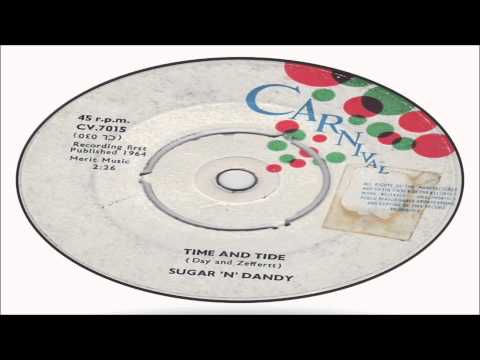 Sugar N Dandy-Time & Tide (Carnival 45's Vol 1)