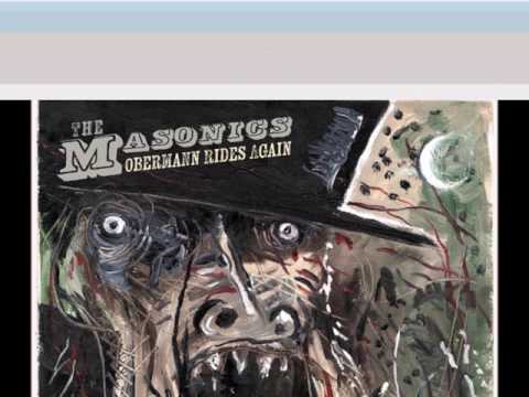 The Masonics - I Ain't Hurting For You No More