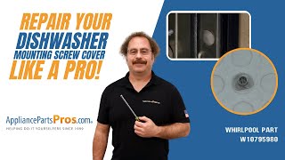 How to Replace Whirlpool/KitchenAid/Maytag Dishwasher Cover W10795980