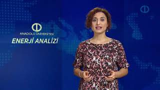 ENERJİ ANALİZİ - Ünite 2 Konu Anlatımı 1
