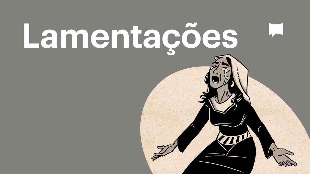 Lamentações || Bible Project Português ||
