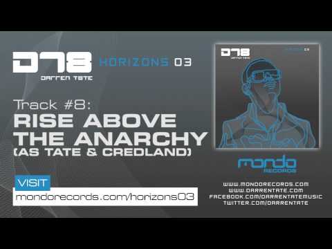 Darren Tate - Horizons 03 (#8. Rise Above The Anarchy [as Tate & Credland])