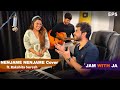 Nenjame Nenjame Cover Ft Rakshita Suresh Jam With JA Ep5