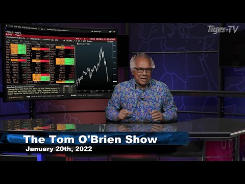 January 20th, Tom O'Brien Show on TFNN - 2022