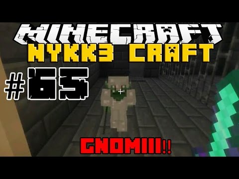 NYKK3CRAFT MOD MINECRAFT ITA #65 - I GNOMI CATTIVI