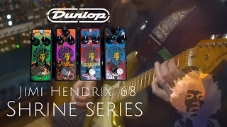 Video thumbnail for Dunlop // Hendrix’s ‘68 Shrine Series by Fuzzed Drones