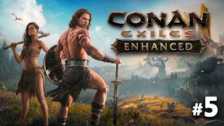 CONAN EXILES ENHANCED: A MAIOR EVOLUÇÃO DESSE SURVIVAL CHEGOU! (EP.5)