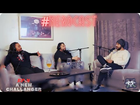 #Nerdcast EP. 4 - A New Challanger