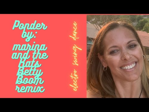 PONDER ~ Marina and the Kats (Betty Boom remix) Electro Swing dance
