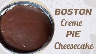 Boston Creme Pie No-Bake Cheesecake | Treat For My Husband!
