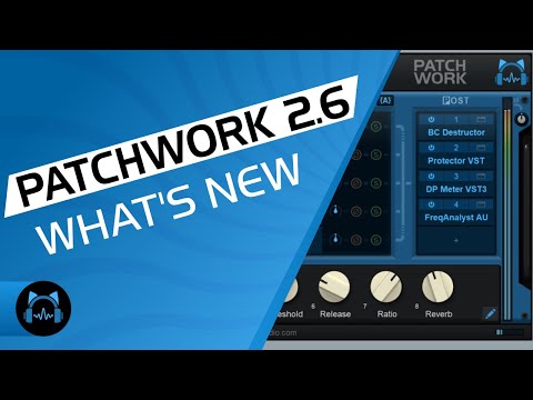 Blue Cat's PatchWork 2 6 - What's New: Macro Controls, Audio & MIDI I/O...