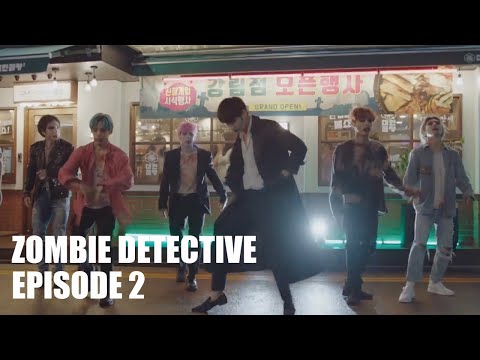 ZOMBIE DETECTIVE | Choi Jin-Hyuk 2PM HEARTBEAT Dance Scene | Episode 2