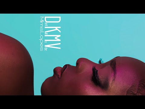 Mims Lopes - Don't Kill My Vibe "DK" (Vídeo Oficial)