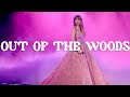 Taylor Swift - Out Of The Woods (Taylor's Version) (Lyrics)