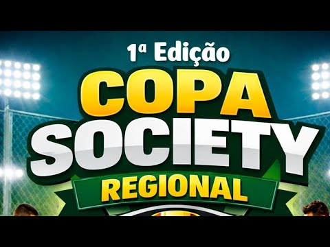 Copa Society Regional | 1ª Edição | Cachoeira Alta - GO