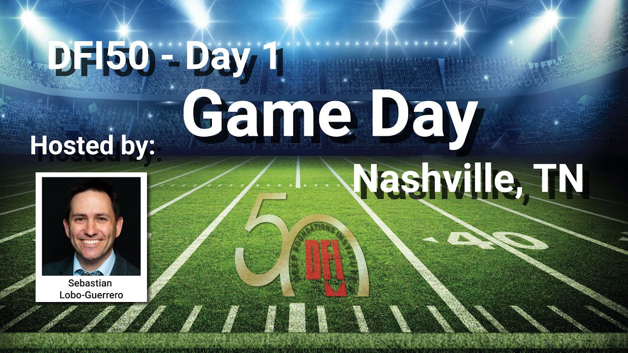 DFI50 Game Day (Day 1)