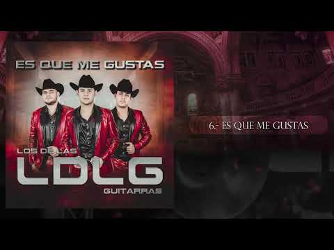 Es Que Me Gustas - Los De Las Guitarras