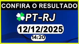 RESULTADO JB - PT-RJ e LOOK-GO 14:20 | 12/12/2025