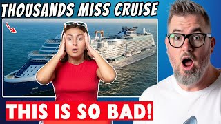 Cruise Embarkation Goes Very Wrong