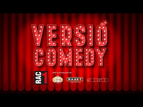 ‘VERSIÓ COMEDY’